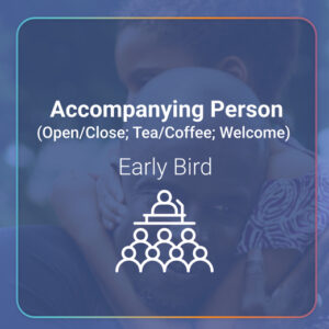 Early-bird Registration Accompanying Person — In-Person
