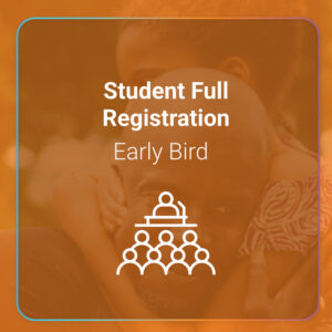 Early-bird Student Full Registration — In-Person
